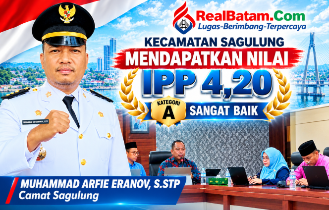 
					Kecamatan Sagulung Ukir Prestasi, Raih IPP 4,20 Kategori A dan Puncaki Penilaian Pelayanan Publik Se-Kota Batam 2026
